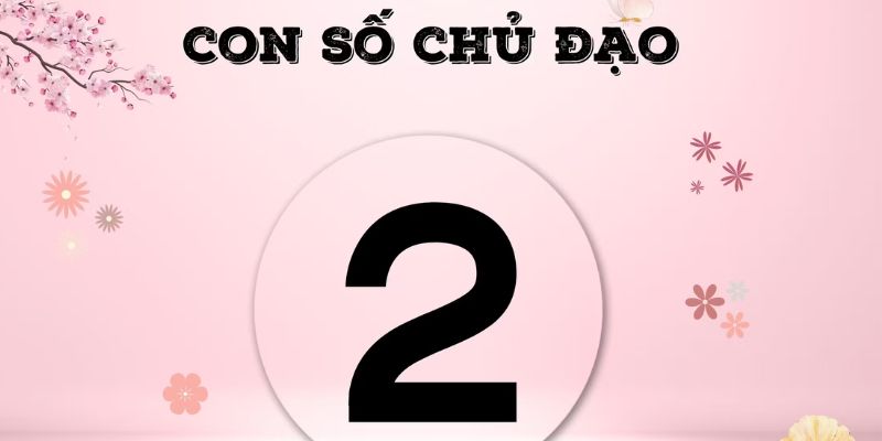 Số chủ đạo 2